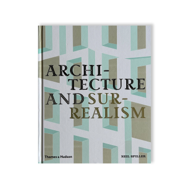 Architecture and Surrealism